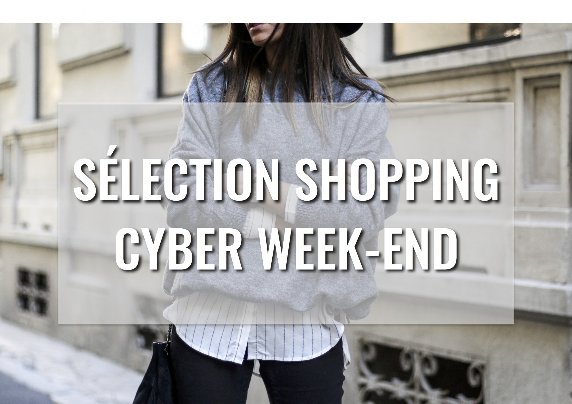 blog-mode-selection-shopping-cyber-week-end